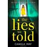 Camilla Way The Lies We Told