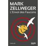 Mark Zellweger L'Envol Des Faucons