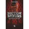 Section Moeurs : Les Fleurs Fanées