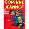 Tabary Corinne Jeannot Et L'Agent Bodart (Corinne Et Jeannot)