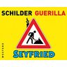 Gerhard Seyfried Schilderguerilla