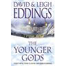 David Eddings The Younger Gods: Bk. 4