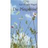 Waggerl, Karl H. Die Pfingstreise: Erzählungen