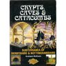McEwan, Graham J. Crypts, Caves And Catacombs: Subterranea Of Derbyshire And Nottinghamshire