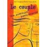 Le Couple, Une Aventure Passionnante...