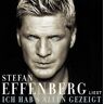 Stefan Effenberg Ich Hab'S Allen Gezeigt. 3 Cds.