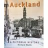 Auckland: A Pictorial History