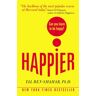 T. Ben-Shahar Happier: Can You Learn To Be Happy?
