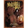 Malcolm Max T01: Les Pilleurs De Sépultures (Malcolm Max (1))