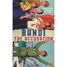 Bandi The Accusation