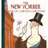 The New Yorker The  Yorker Book Of Lawyer Cartoons