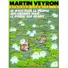 Bill Martin Bernard Lermite, Tome 5 : Ce N'Est Plus Le Peuple Qui Gronde, Mais Le Public Qui Réagit