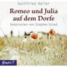 Gottfried Keller Romeo Und Julia Auf Dem Dorfe