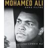 Ali Mohamed Mohamed Ali Sans Filtre