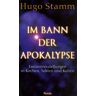 Hugo Stamm Im Bann Der Apokalypse