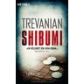 Trevanian Shibumi: Thriller