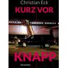 Christian Eck Kurz Vor Knapp: De