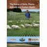 Singh, Bal Ram The Nexus Of Soils, Plants, Animals And Human Health (Geoecology Essay)