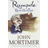 Mortimer, Sir John Rumpole Rests His Case