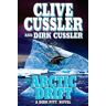 Clive Cussler Arctic Drift (A Dirk Pitt Novel, #20) (Dirk Pitt Novels)