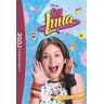 Soy Luna, Tome 12 : La Déclaration