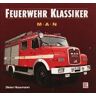 Dieter Hasemann Feuerwehr-Klassiker, Man