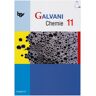 Isabell Hefner Galvani Chemie 11 Ausgabe B: Zum Neuen Lehrplan Für Die Oberstufe