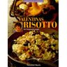 Valentina Harris Valentinas Risotto