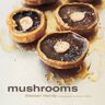 Alastair Hendy Mushrooms