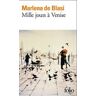 Marlena Blasi Mille Jours A Venise (Folio)