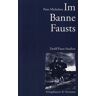 Peter Michelsen Im Banne Fausts. Zwölf Faust-Studien