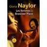 Gloria Naylor Les Femmes De Brewster Place