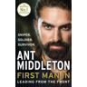 Ant Middleton First Man In