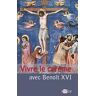 Benoit Benoit XVI Vivre Le Carême Avec Benoît Xvi (La Voix De L'Eglise)