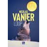 Nicolas Vanier Loup