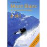 Anselme Baud Mont Blanc Et Aiguilles Rouges À Ski