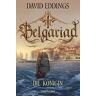 David Eddings Belgariad - Die Königin: Roman (Belgariad-Saga, Band 4)