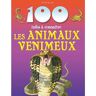 XXX Les Animaux Venimeux 100 Infos A Connaitre