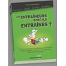 Les Entraîneurs Sont-Ils Entraînés?