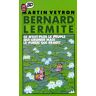 Martin Veyron Bernard Lermite : Ce N'Est Plus Le Peuple Qui Gronde Mais Le Public Qui Réagit (Bd Humour)