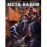 HUMANOIDES ASSOCIES Méta-baron tome 6