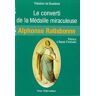 Le converti de la médaille miraculeuse : Marie-Alphonse Ratisbonne Théodore de Bussières Téqui