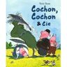 Cochon, cochon et Cie Tony Ross Seuil