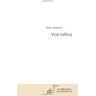 Vox latina  marc boisson Editions Le Manuscrit / Manuscrit.com