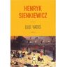 Quo vadis Henryk Sienkiewicz Buchet Chastel