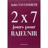 2 x 7 jours pour rajeunir André Van Lysebeth Flammarion