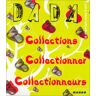 Dada, n° 98. Collection, collectionner, collectionneurs collectif Mango-Jeunesse