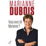 Vous avez dit Marianne ? Marianne Dubois Cerf