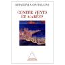 Contre vents et marées Rita Levi-Montalcini O. Jacob