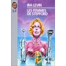 Les femmes de Stepford Ira Levin J'ai lu